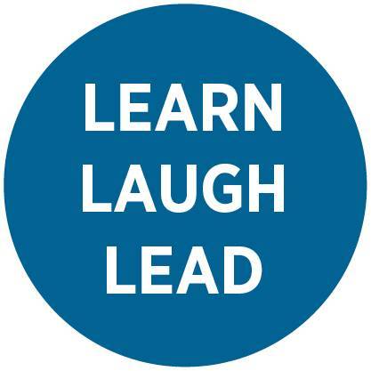 Learn. Laugh. Lead.