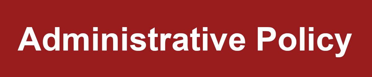 Administrative Policy Banner