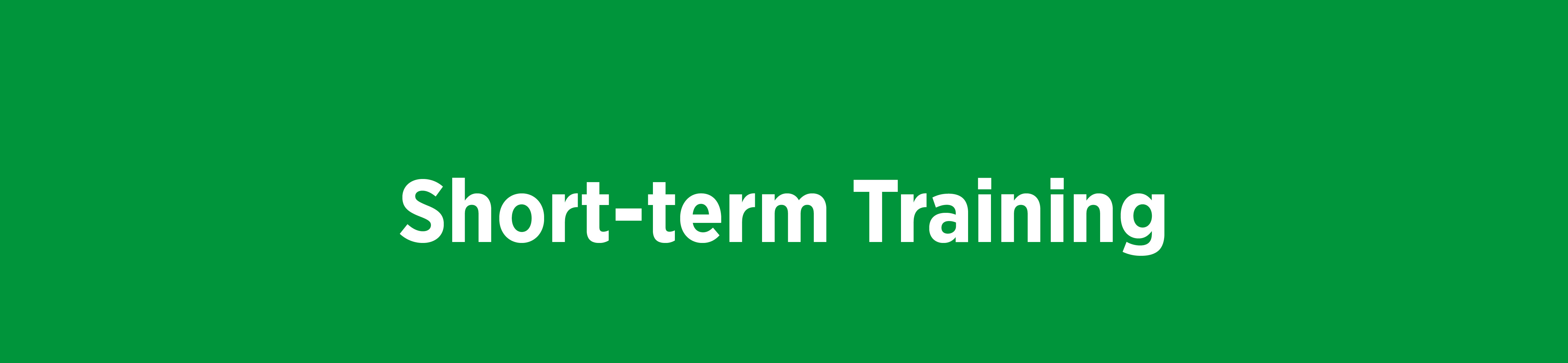 Shortterm Training